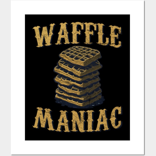 Waffle Maniac Breakfast Desert Wall Art by MintaApparel